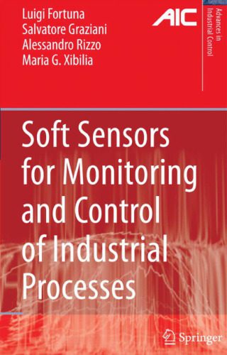 خرید و دانلود نسخه کامل کتاب Soft Sensors For Monitoring And Control Of Industrial Processes