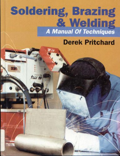 خرید و دانلود نسخه کامل کتاب Soldering, Brazing and Welding