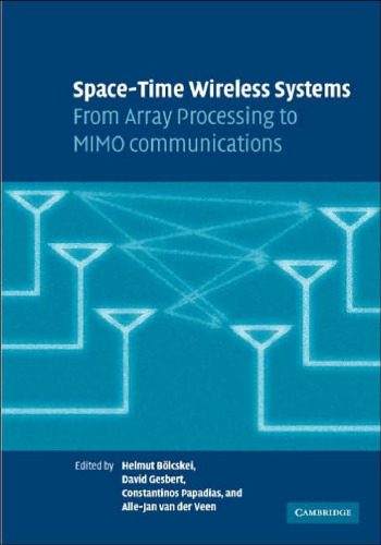 خرید و دانلود نسخه کامل کتاب Space-Time Wireless Systems: From Array Processing to MIMO Communications