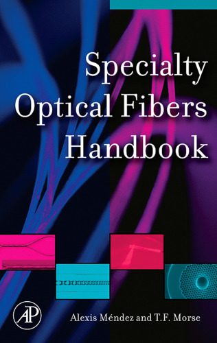 خرید و دانلود نسخه کامل کتاب Specialty Optical Fibers Handbook