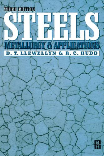 خرید و دانلود نسخه کامل کتاب Steels: Metallurgy and Applications, Third Edition