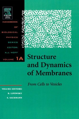 خرید و دانلود نسخه کامل کتاب Structure and Dynamics of Membranes. From Cells to Vesicles
