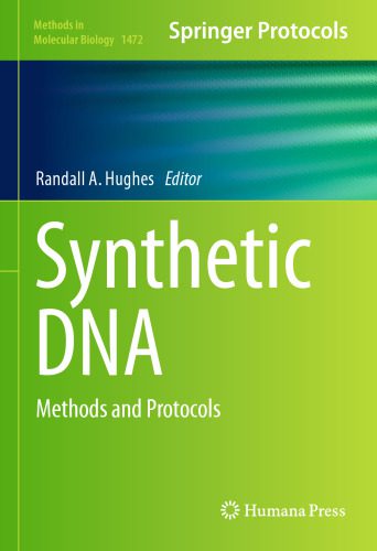 خرید و دانلود نسخه کامل کتاب Synthetic DNA: Methods and Protocols