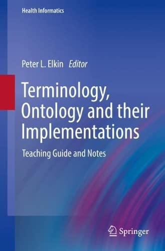 خرید و دانلود نسخه کامل کتاب Terminology, Ontology and their Implementations: Teaching Guide and Notes