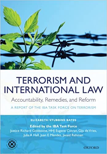 خرید و دانلود نسخه کامل کتاب Terrorism and International Law: Accountability, Remedies, and Reform: A Report of the IBA Task Force on Terrorism – PDF