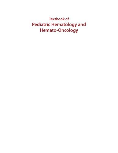 خرید و دانلود نسخه کامل کتاب Textbook of Pediatric Hematology & Hemato-Oncology