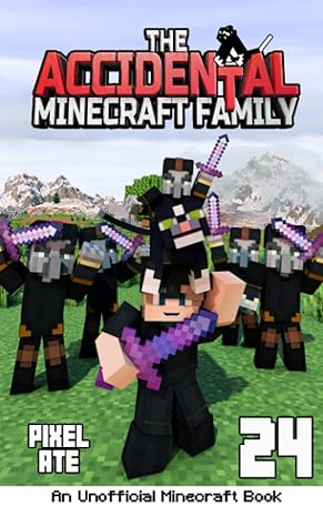 خرید و دانلود نسخه کامل کتاب The Accidental Minecraft Family: Book 24 – + PDF
