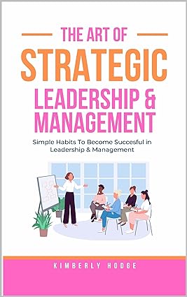 دانلود کتاب فارسی The Art of Strategic Leadership and Management