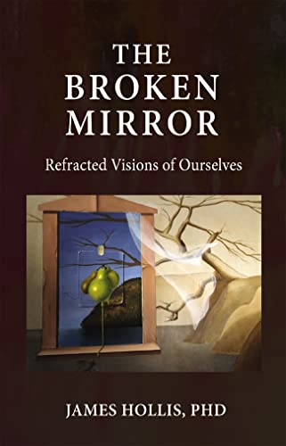 دانلود کتاب The Broken Mirror: Refracted Visions of Ourselves