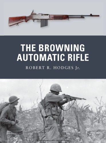 خرید و دانلود نسخه کامل کتاب The Browning Automatic Rifle