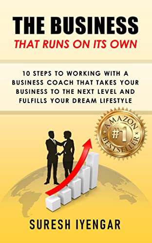 دانلود کتاب فارسی The Business That Runs on Its Own : 10 Steps to Working with a Business Coach that Takes Your Business to the Next Level and Fulfills Your Dream Lifestyle –