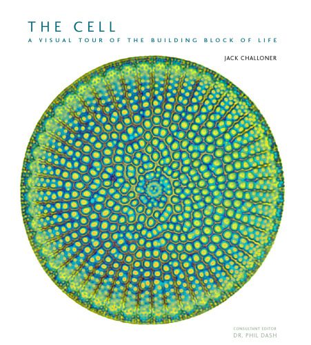 خرید و دانلود نسخه کامل کتاب The Cell: A Visual Tour of the Building Block of Life