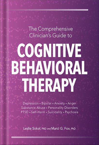 دانلود کتاب The Comprehensive Clinician’s Guide to Cognitive Behavioral Therapy by Leslie Sokol