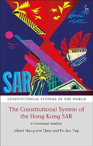خرید و دانلود نسخه کامل کتاب The Constitutional System of the Hong Kong SAR: A Contextual Analysis – Pdf