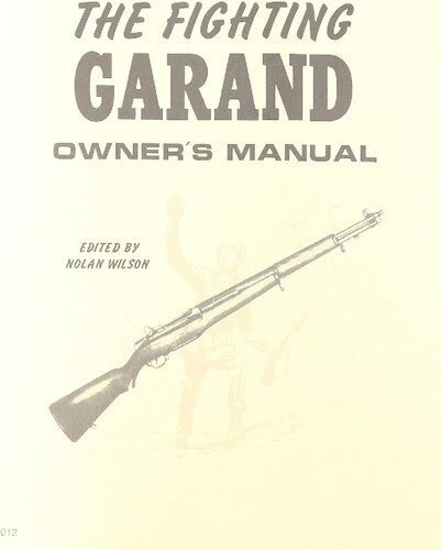 خرید و دانلود نسخه کامل کتاب The Fighting Garand Owner’s Manual