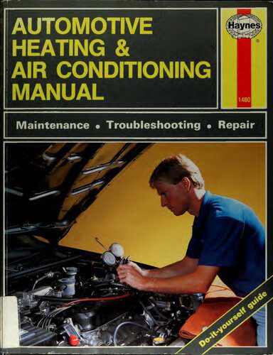 خرید و دانلود نسخه کامل کتاب The Haynes Automotive Heating & Air Conditioning Systems
