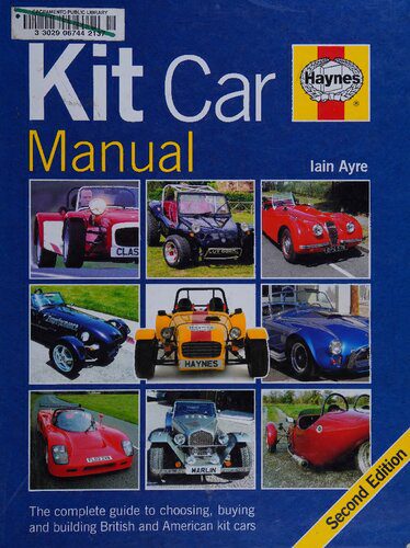 خرید و دانلود نسخه کامل کتاب The Haynes Kit Car Manual: The Complete Guide to Choosing, Buying, and Building British and American Kit Cars