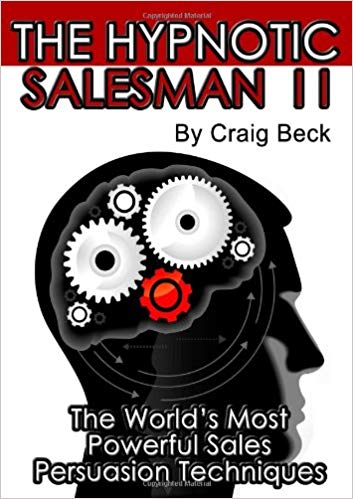 دانلود کتاب The Hypnotic Salesman II: The World’s Most Powerful Sales Persuasion Techniques