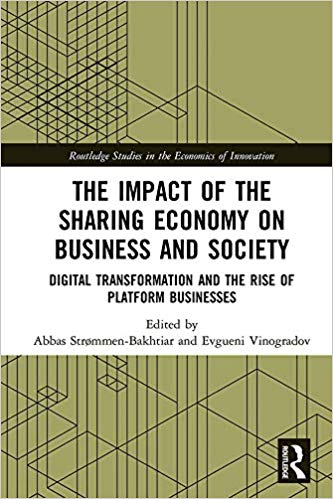 دانلود کتاب فارسی The Impact of the Sharing Economy on Business and Society: Digital Transformation and the Rise of Platform Businesses Routledge Studies in the Economics of Innovation