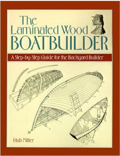 خرید و دانلود نسخه کامل کتاب The laminated wood boatbuilder: A step-by-step guide for the backyard builder