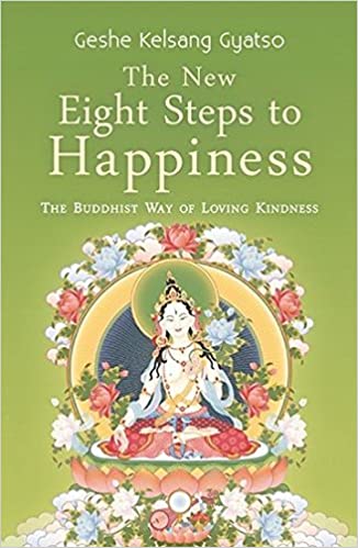 خرید و دانلود نسخه کامل کتاب The New Eight Steps to Happiness: The Buddhist Way of Loving Kindness – + Pdf