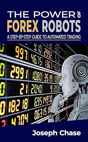 دانلود کتاب فارسی The Power of Forex Robots: A Step By Step Guide to Automated Trading –