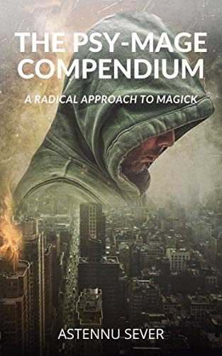 خرید و دانلود نسخه کامل کتاب The Psy-Mage Compendium: A Radical Approach to Magick – + pdf