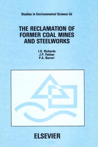 خرید و دانلود نسخه کامل کتاب The Reclamation of Former Coal Mines and Steelworks