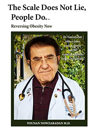 دانلود کتاب The Scale Does Not Lie, People Do.: Reversing obesity now.-