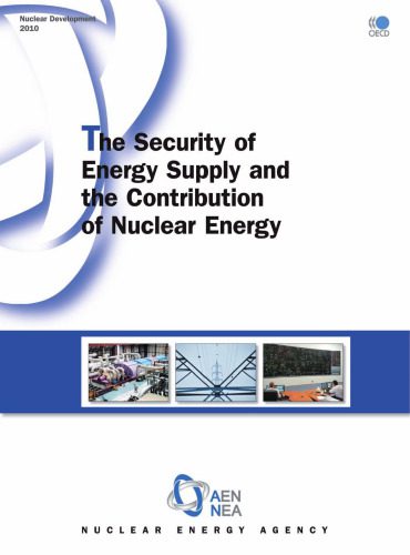 خرید و دانلود نسخه کامل کتاب The Security of Energy Supply and the Contribution of Nuclear Energy