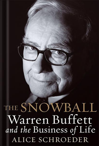دانلود کتاب فارسی The Snowball: Warren Buffett and the Business of Life by Alice Schroeder