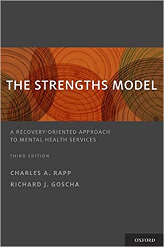 دانلود کتاب The Strengths Model: A Recovery-Oriented Approach to Mental Health Services 3rd Edition