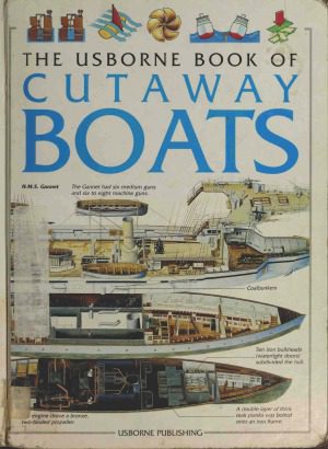خرید و دانلود نسخه کامل کتاب The Usborne Book of Cutaway Boats