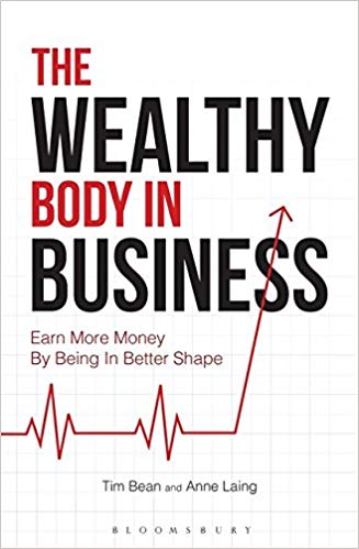 دانلود کتاب فارسی The Wealthy Body In Business: Earn More Money By Being In Better Shape