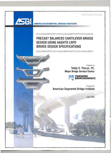 خرید و دانلود نسخه کامل کتاب Theryo. Precast Balanced Cantilever Bridge Design Using AASHTO LRFD Bridge Design Specifications