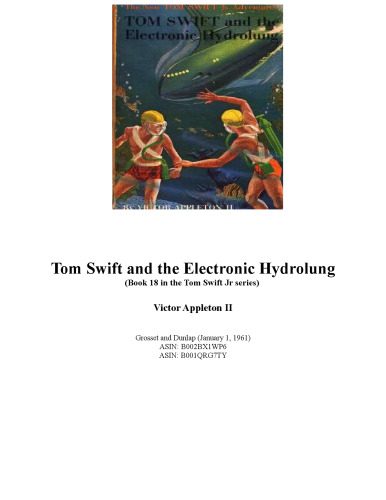 خرید و دانلود نسخه کامل کتاب Tom Swift and the Electronic Hydrolung (Book 18 in the Tom Swift Jr series)