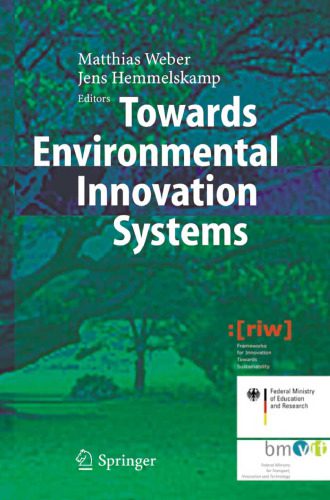 خرید و دانلود نسخه کامل کتاب Towards Environmental Innovation Systems
