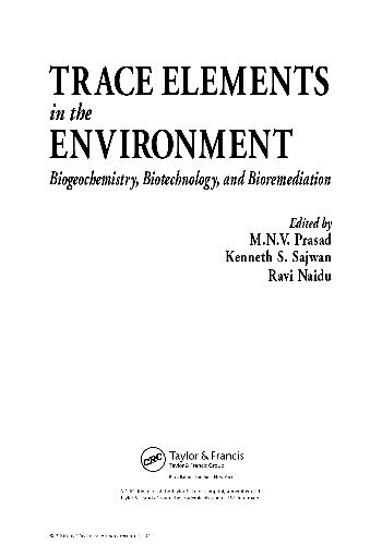 خرید و دانلود نسخه کامل کتاب TRACE ELEMENTS in the ENVIRONMENT – Biogeochemistry Biotechnology and Bioremediation