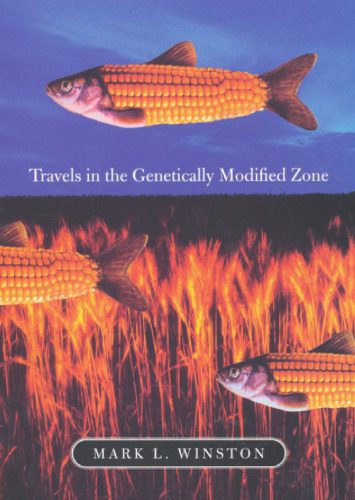 خرید و دانلود نسخه کامل کتاب Travels in the Genetically Modified Zone