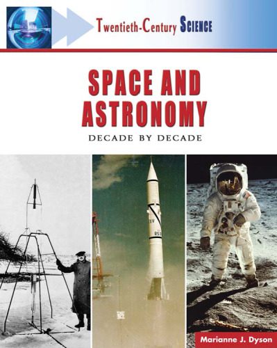 خرید و دانلود نسخه کامل کتاب Twentieth-century Space And Astronomy: A History of Notable Research And Discovery