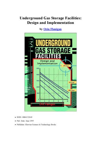 خرید و دانلود نسخه کامل کتاب Underground Gas Storage Facilities: Design and Implementation
