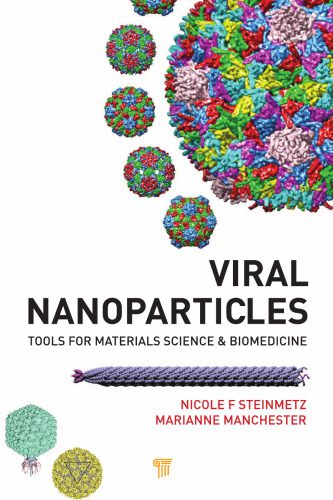 خرید و دانلود نسخه کامل کتاب Viral nanoparticles : tools for materials science and biomedicine