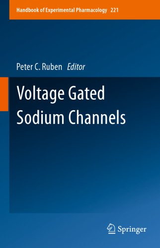 خرید و دانلود نسخه کامل کتاب Voltage Gated Sodium Channels