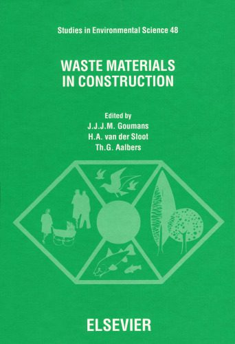 خرید و دانلود نسخه کامل کتاب Waste Materials in Construction: Proceedings