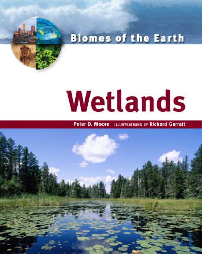 خرید و دانلود نسخه کامل کتاب Wetlands (Biomes of the Earth)