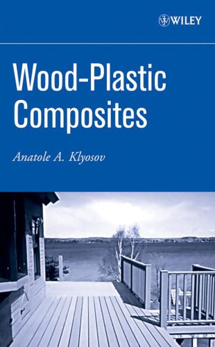 خرید و دانلود نسخه کامل کتاب Wood-Plastic Composites