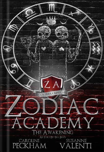 خرید و دانلود نسخه کامل کتاب Zodiac Academy: The Awakening As Told By The Boys by Susanne Valenti & Caroline Peckham