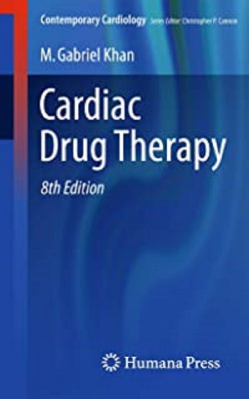 خرید و دانلود کتاب کاردیاک دراگ تراپی Cardiac Drug Therapy (Contemporary Cardiology) 8th ed2014