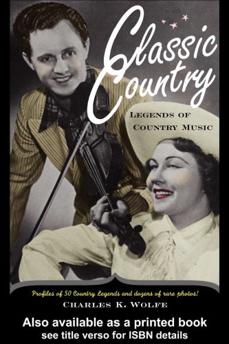 خرید و دانلود نسخه کامل کتاب Classic Country: Legends of Country Music