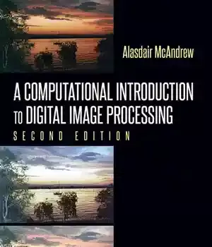 دانلود کتاب A Computational Introduction to Digital Image Processing